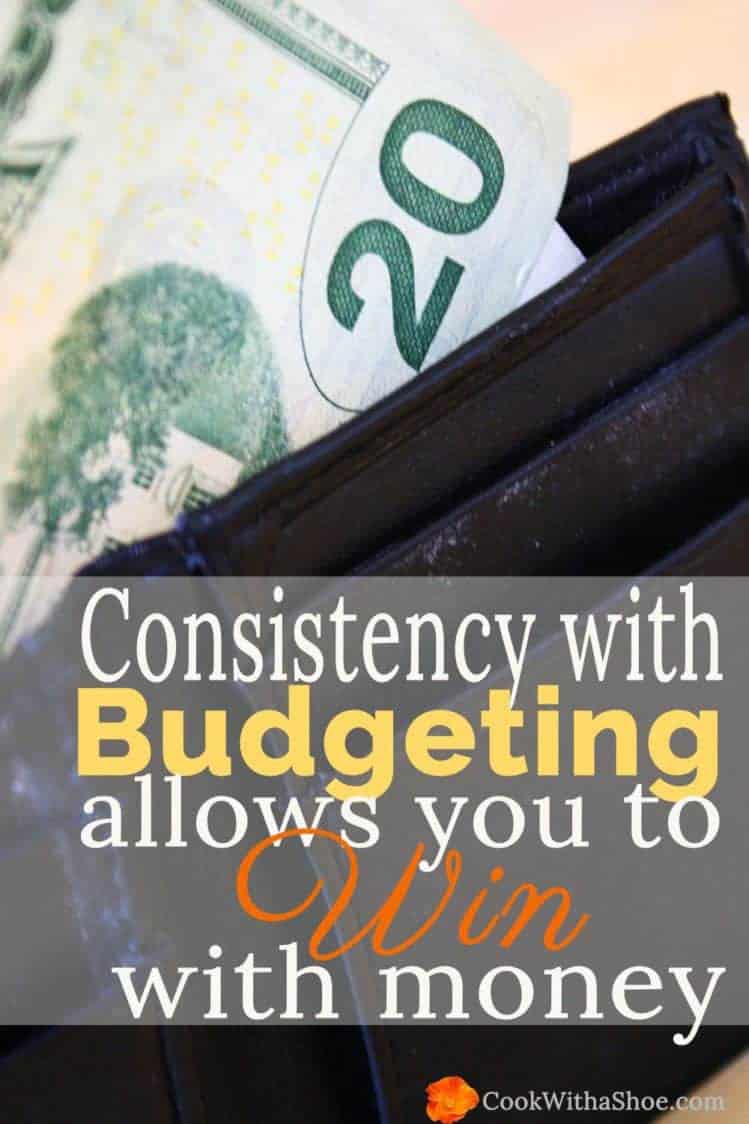 Consistency with budgeting allows you to win with money