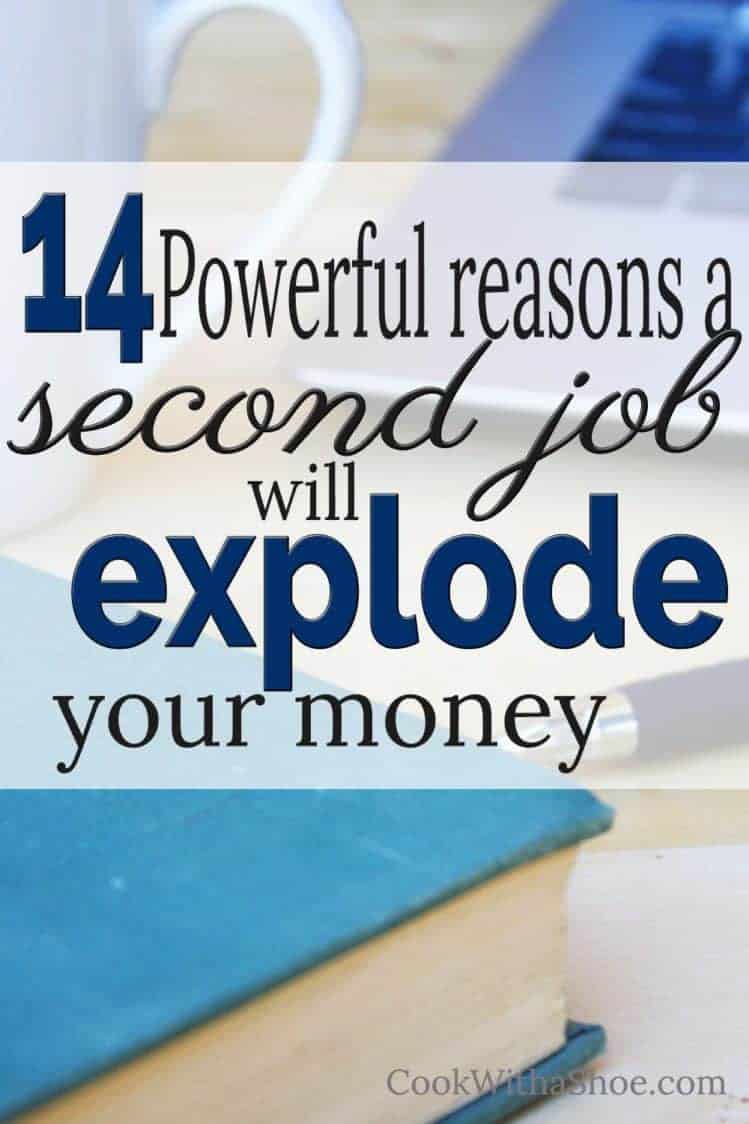 14 Powerful reasons a second job will explode your money