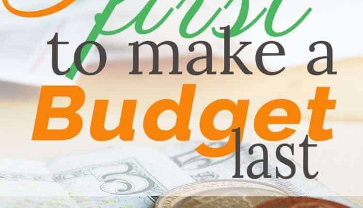 3 easy things to do first to make a budget last