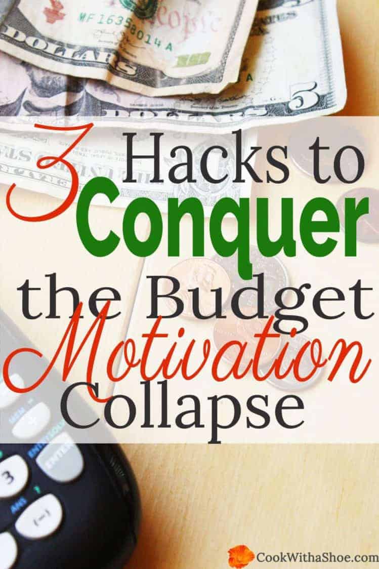 3 Hacks to Conquer the Budget Motivation Collapse