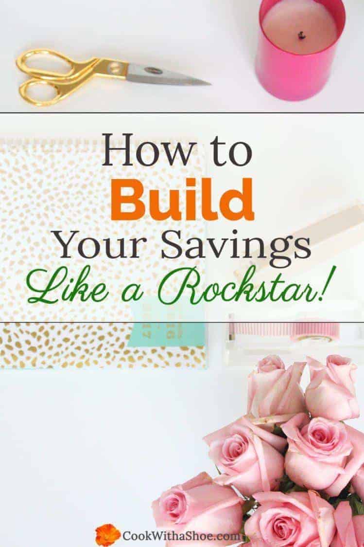 How to Build Your Savings Like a Rock Star!2