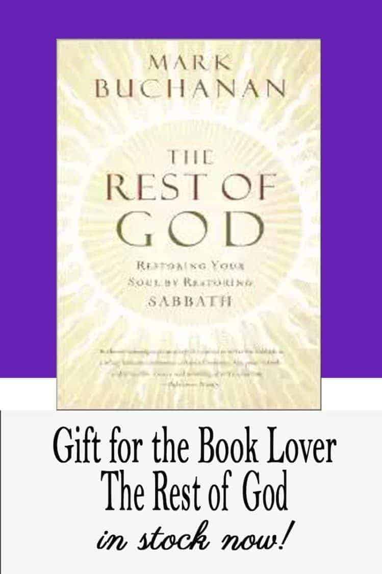 Gift for the Book Lover: The Rest of God