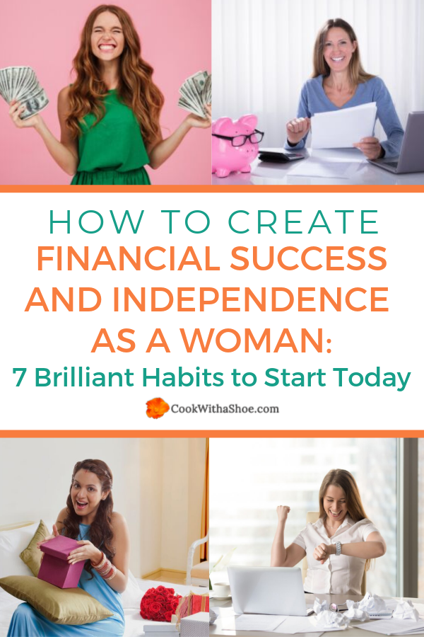 Inside: How you can impact your family’s finances and future as the woman of the home. Check out these 7 brilliant and simple habits you need to start practicing today! #moneytips #women #financetips #frugal #budget #save | Cook With a Shoe