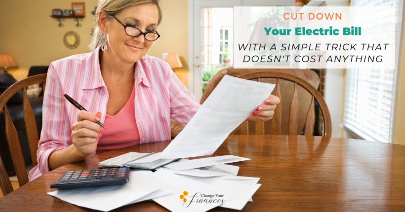 Cut down your electric bill a simple tip for the woman of the house to implement for ongoing monthly savings