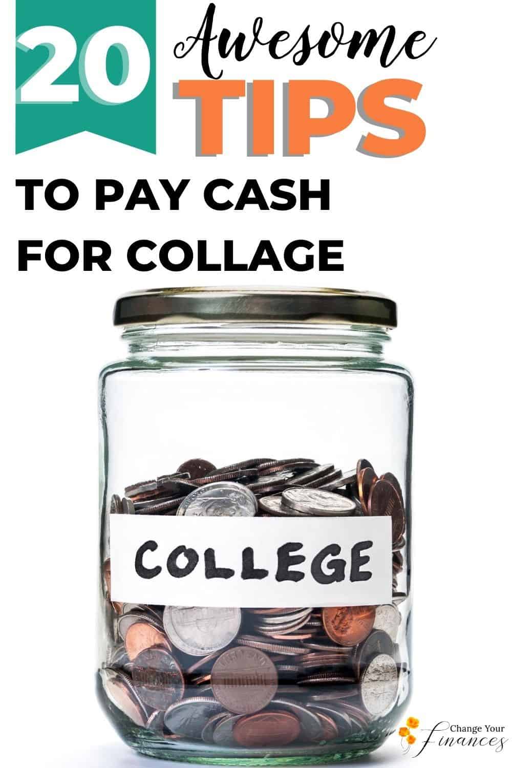 20 Tips How to Pay Cash for College that You Need to Know