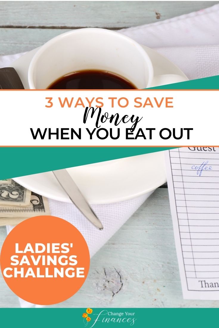 Day 7 Ladies Savings Challenge: Eating Out